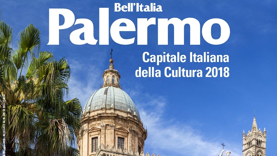 Bell’Italia, uno speciale alla riscoperta di Palermo
