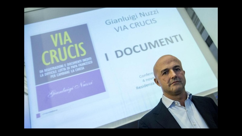 Vaticano, Nuzzi: Voglio essere prosciolto o porterò il caso a Strasburgo