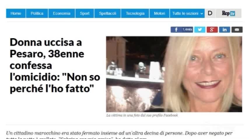 Donna uccisa a Pesaro, confessa l’assassino