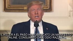 Stragi a El Paso e Dayton, Trump condanna “il razzismo, l’intolleranza e il suprematismo bianco”