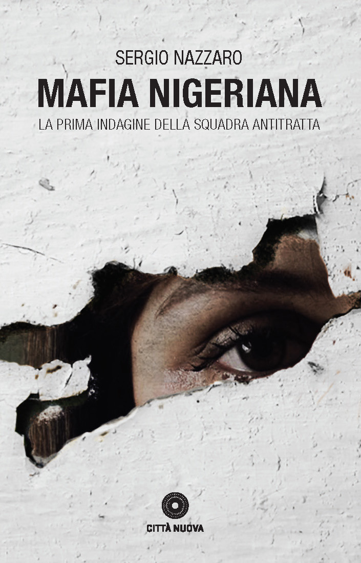 Tra Cults e violenza: un libro per scoprire il fenomeno della ‘Mafia nigeriana’