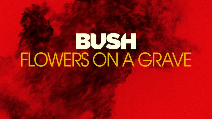 Bush: ecco il singolo 'Flowers on a grave'. A maggio il nuovo album 'The Kingdom'