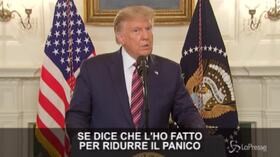 Coronavirus, Trump: “Non volevo creare il panico”