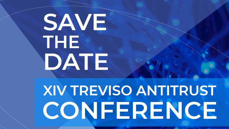Il 29 ottobre la XIV Treviso Antitrust Conference: sarà virtuale