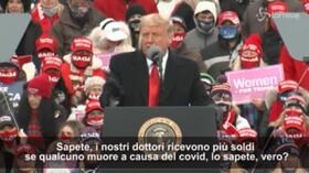 Usa2020, Trump: “Vittime coronavirus? I nostri dottori ricevono più soldi se qualcuno muore per covid”