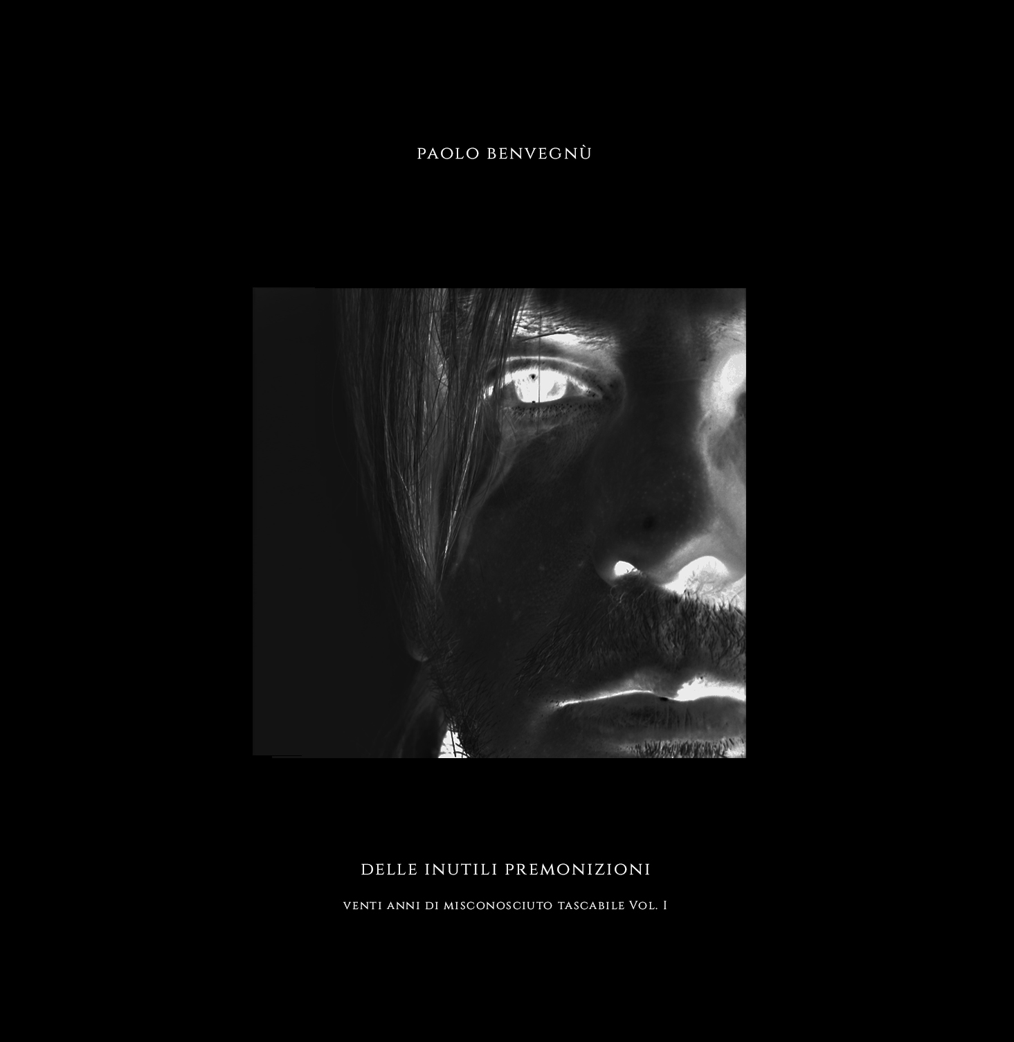 Paolo Benvegnù, il nuovo disco è ‘Delle inutili premonizioni vol.1’