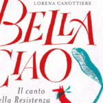 Il 25 aprile spiegato ai bambini: il Canto della Resistenza come una magia collettiva