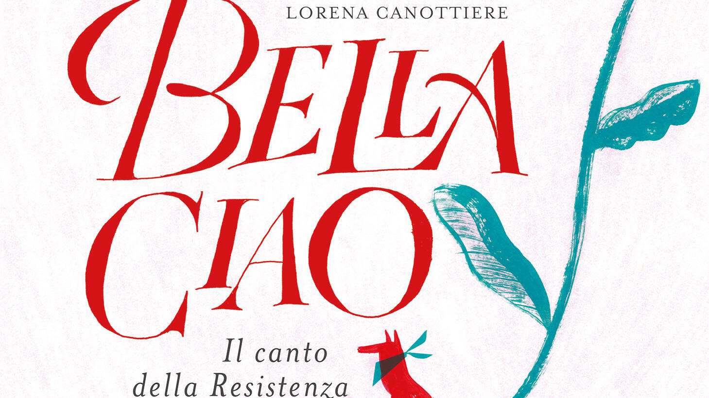 Il 25 aprile spiegato ai bambini: il Canto della Resistenza come una magia collettiva Il 25 aprile spiegato ai bambini: il Canto della Resistenza come una magia collettiva