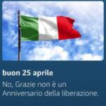 25 aprile, la strana risposta di Alexa: No grazie, non è un anniversario della Liberazione