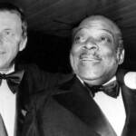 Frank Sinatra " the voice " con il jazzista Count Basie.