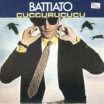 Franco Battiato Cuccuruccucu