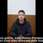 Bielorussia, Pratasevich parla dopo l’arresto: “Sto bene, non ho problemi di salute”