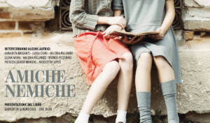 Milano, domani presentazione del libro ‘Amiche-nemiche’ del collettivo Donne di parola