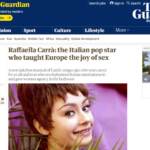 Quando il Guardian parlava della Carrà: “La popstar che insegnò le gioie del sesso”