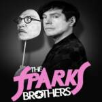 Sparks, un film per festeggiare i 50 anni di carriera