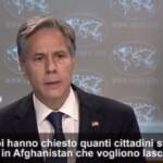 Afghanistan, Blinken: “Le operazioni di salvataggio continueranno anche dopo 31 agosto”