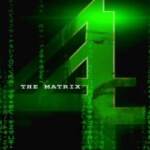 “The Matrix: Resurrections”, ecco il titolo del quarto film della saga
