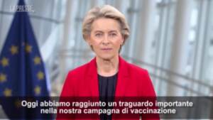 Covid, Von der Leyen: “Il 70% degli adulti Ue è completamente vaccinato”