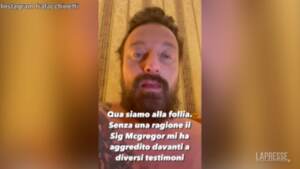 Francesco Facchinetti aggredito da Conor McGregor: “Mi ha tirato un pugno, potevo morire”