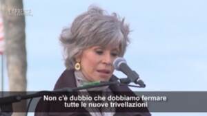 Ambiente, l’appello di Jane Fonda: “Basta trivellazioni”