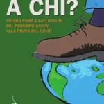 Editoria: ecologia, transizione e la prova Covid nel libro di Roberto Della Seta