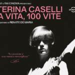 ‘Caterina Caselli. Una vita, cento vite’: arriva il film sulla cantante e discografica
