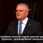 Caso Djokovic, premier Australia: “Esenzione dovrà essere confermata per entrare, non ci sono regole speciali per lui”