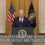 Ucraina, Biden: “Putin ha scelto la guerra, la Russia pagherà prezzo altissimo”
