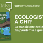 Energia: Covid e guerra Ucraina, evento su nuove sfide transizione ecologica