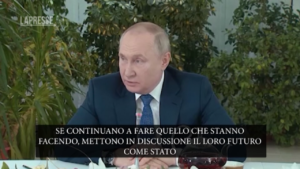 Ucraina, l’avvertimento di Putin: “Stanno mettendo in discussione il loro futuro come Stato”
