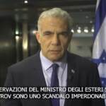 Ucraina, Israele convoca ambasciatore russo: “Parole Lavrov imperdonabili”