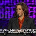 Usa, Kamala Harris: “Se la Corte annulla sentenza su aborto attacco alla libertà”