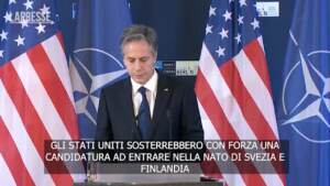 Nato, Blinken: “Da Usa sostegno ad adesione Svezia e Finlandia, c’è consenso”