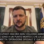 Ucraina, Zelensky: “Operazione speciale russa è già fallita”