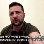 Ucraina, Zelensky: “Russia deve essere responsabile anche finanziariamente per i crimini commessi”