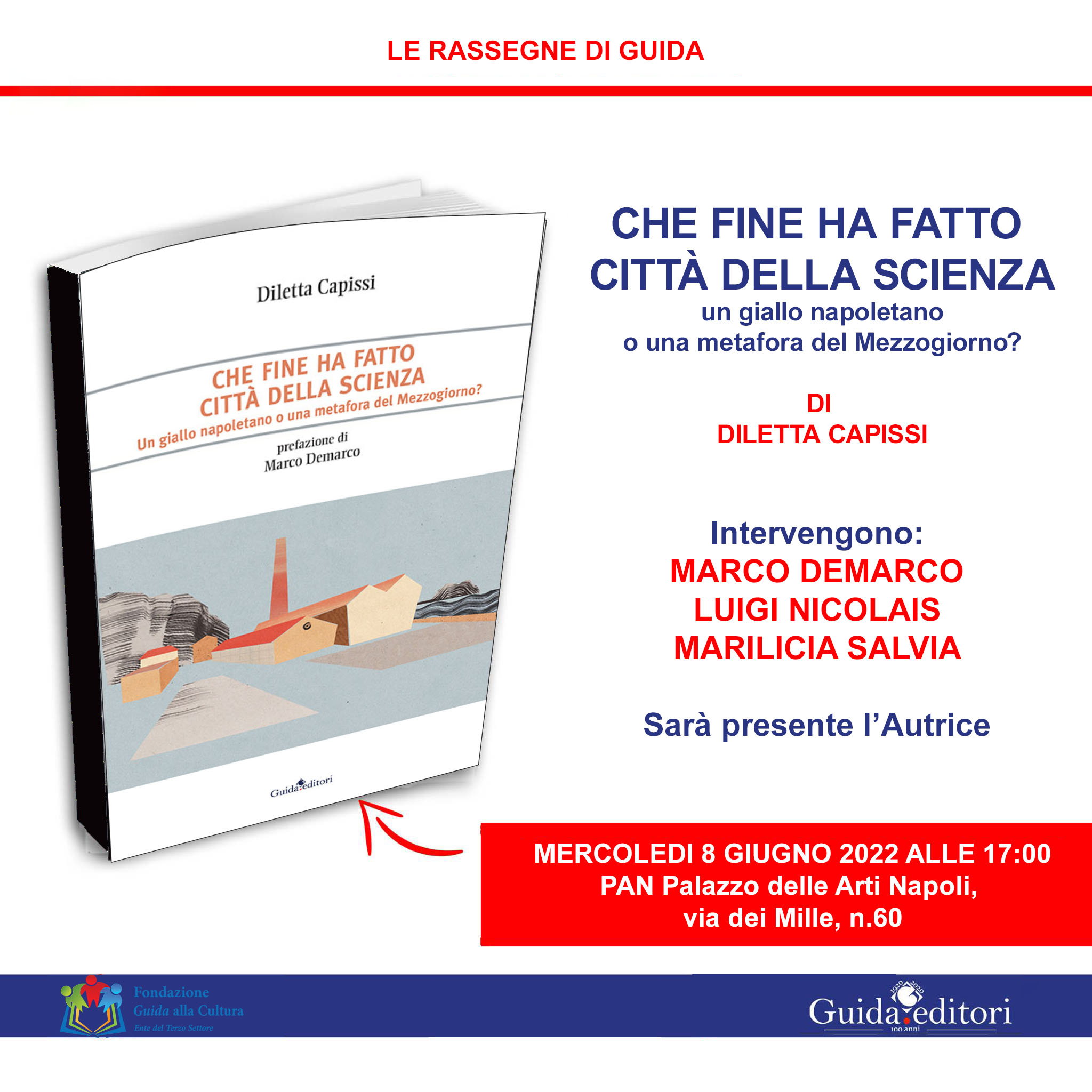 Che fine ha fatto Città della Scienza. Un giallo napoletano o una metafora del Mezzogiorno?
