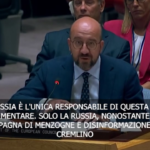 Ucraina, Michel all’ambasciatore russo all’Onu: “Può anche lasciare la stanza, è più facile non sentire la verità”