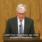 Fed, Powell: “Faremo di tutto contro l’inflazione, ma imprese e famiglie soffriranno”
