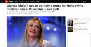 Elezioni, Cnn: “Meloni premier più a destra dopo Mussolini”