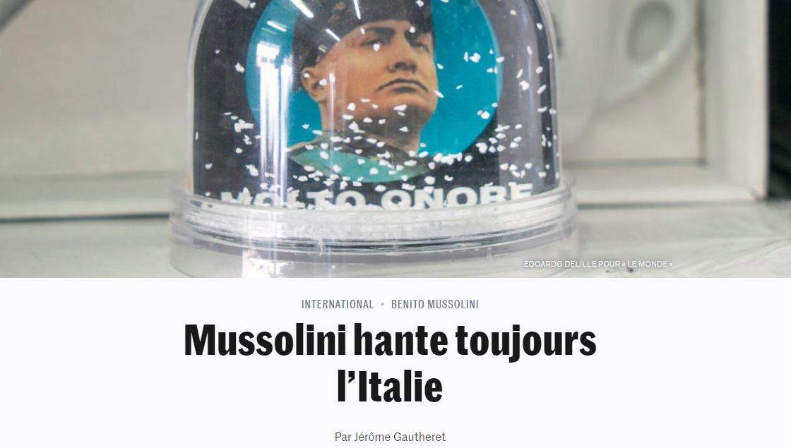 Governo, Le Monde: “Mussolini perseguita ancora l’Italia”