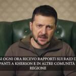 Ucraina, Zelensky: “Raid su Kherson praticamente ogni ora”
