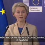 Ucraina, von der Leyen: “Decimo pacchetto sanzioni a Russia”