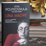Anna Politkovskaja, la figlia: “Sacrificio di mia madre è stato inutile”