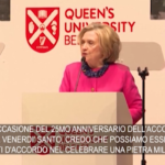 Accordo Venerdì Santo, Hillary Clinton a Belfast: “Un trionfo della diplomazia”