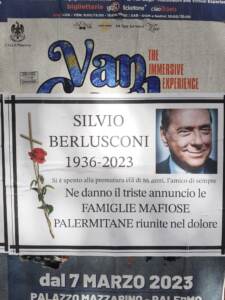 Berlusconi, finti manifesti a Palermo: ‘Ne danno triste annuncio famiglie mafiose’