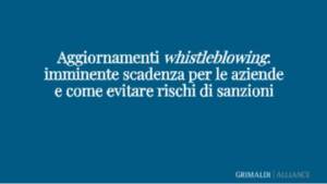 Whistleblowing, Grimaldi Alliance pubblica documento su adempimenti per aziende