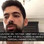 Gaza, studente medicina: “Bimbi operati senza anestesia”