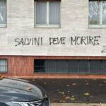 Milano, scritta shock: “Salvini deve morire”