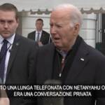 Biden dopo telefonata con Netanyahu: “Non ho chiesto il cessate il fuoco”