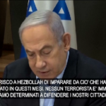 Libano, Netanyahu a Hezbollah: “Impari da cosa è successo a Hamas”